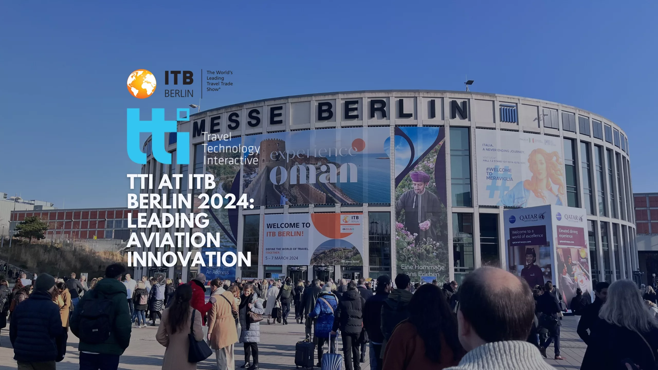 TTI at ITB Berlin 2024: Leading Aviation Innovation - Travel Technology  Interactive